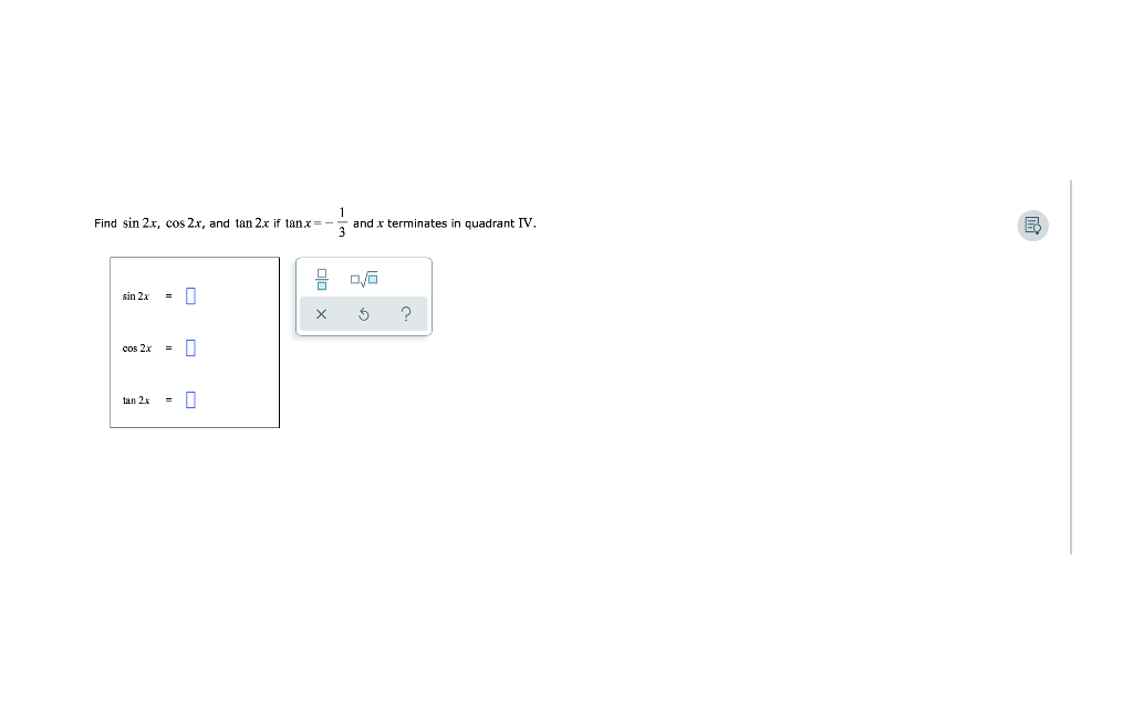 Solved Find Sin 2x Cos 2x And Tan 2x If Tanx And X Chegg Com