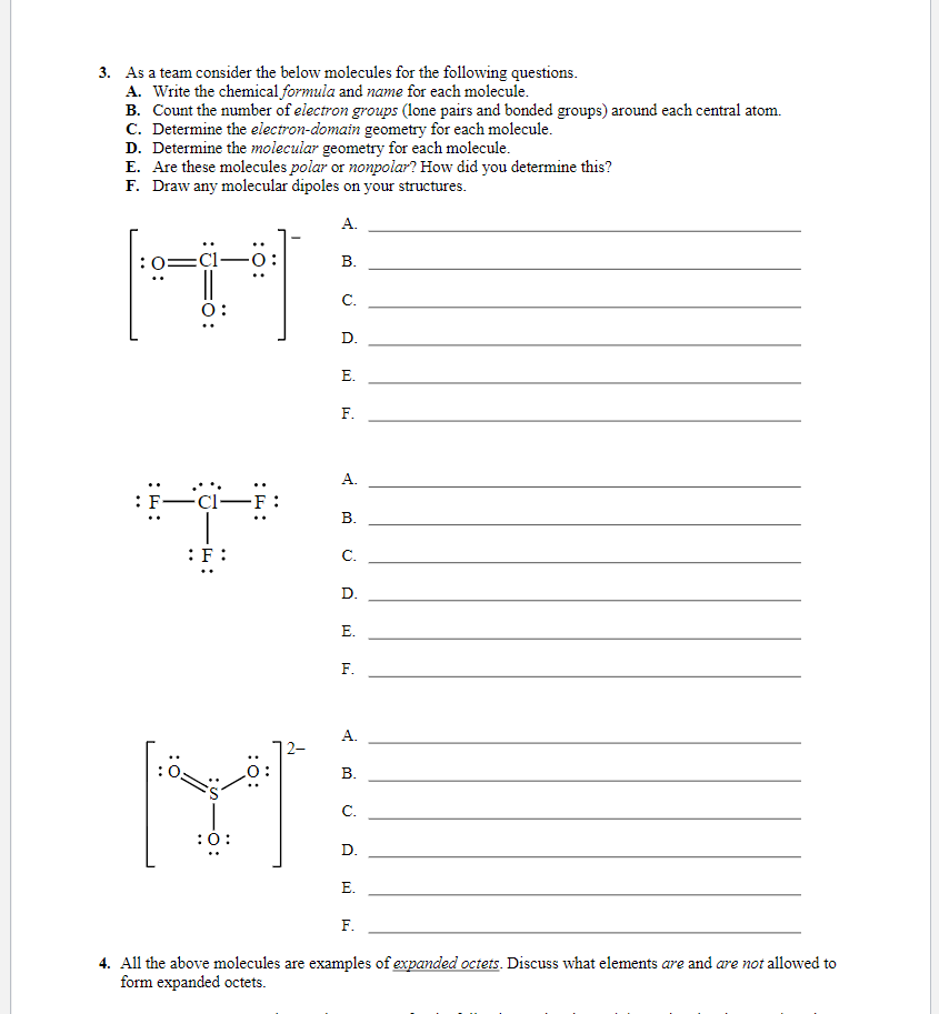 Solved 3. As a team consider the below molecules for the | Chegg.com