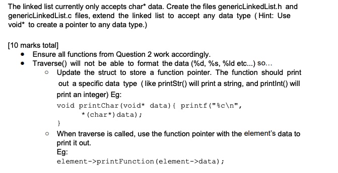The linked list currently only accepts char* data. | Chegg.com