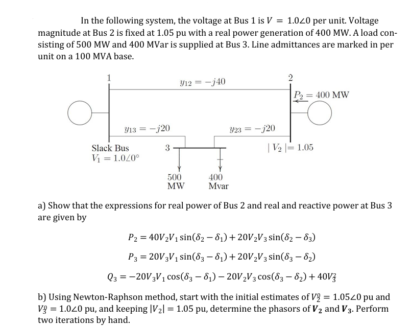 Solved In ﻿the following system, the voltage at ﻿Bus | Chegg.com