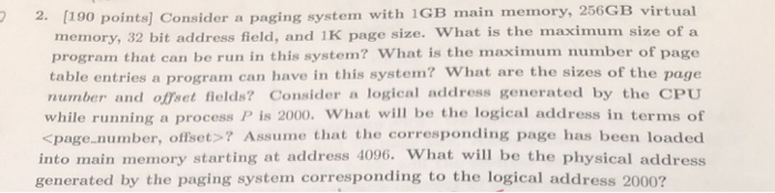 Solved 2. [190 points] Consider a paging system with 1GB | Chegg.com