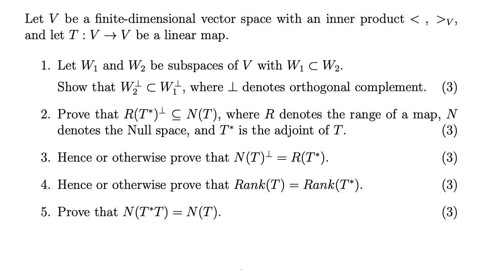 Solved Let V be a finite dimensional vector space with an Chegg