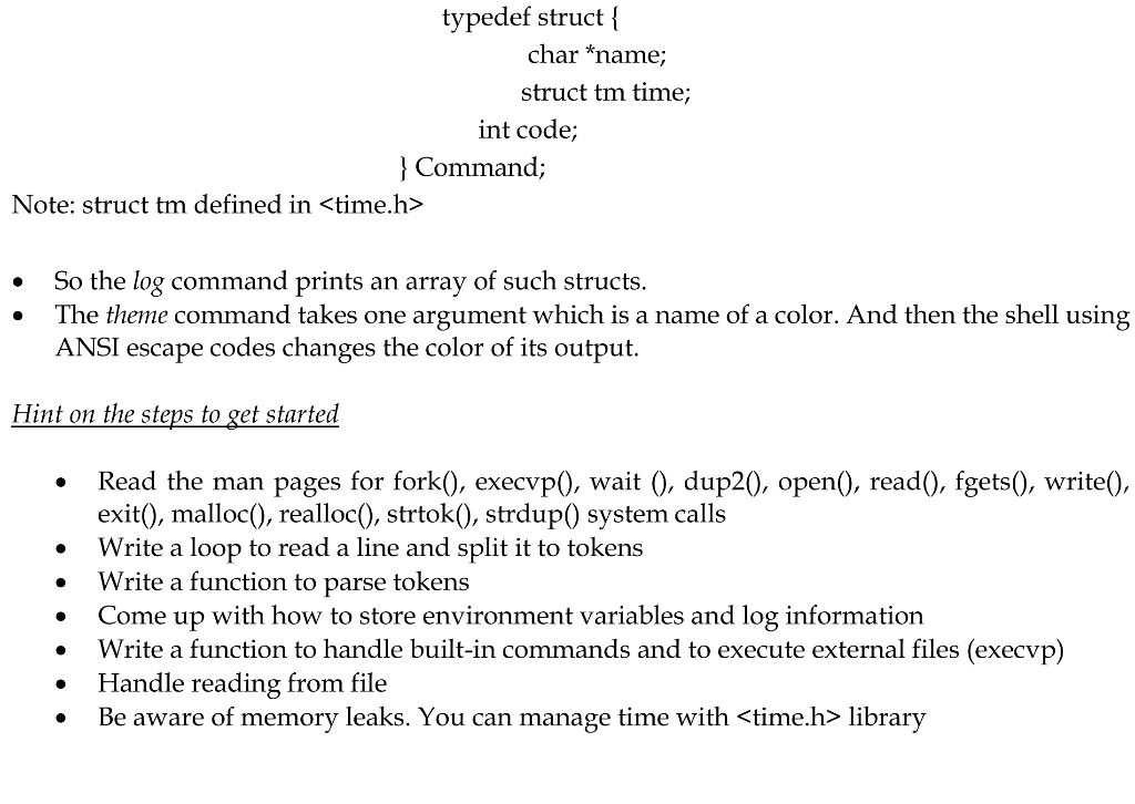 Solved You will develop a command-line interpreter or shell | Chegg.com