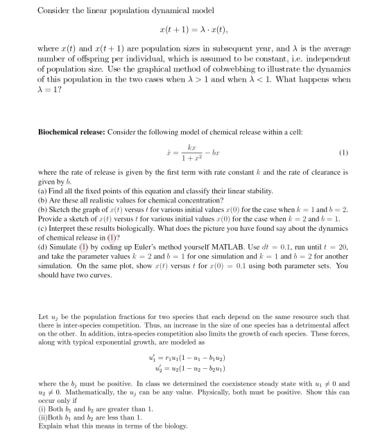 Solved Consider the linear population dynamical model | Chegg.com