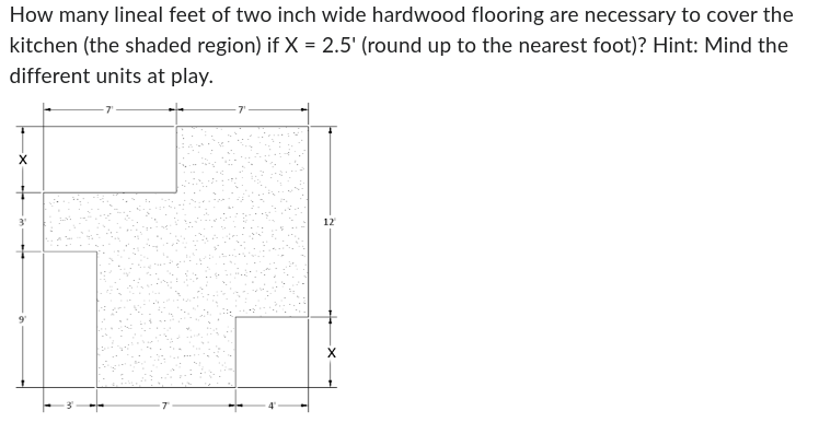 How many lineal feet of two inch wide hardwood | Chegg.com