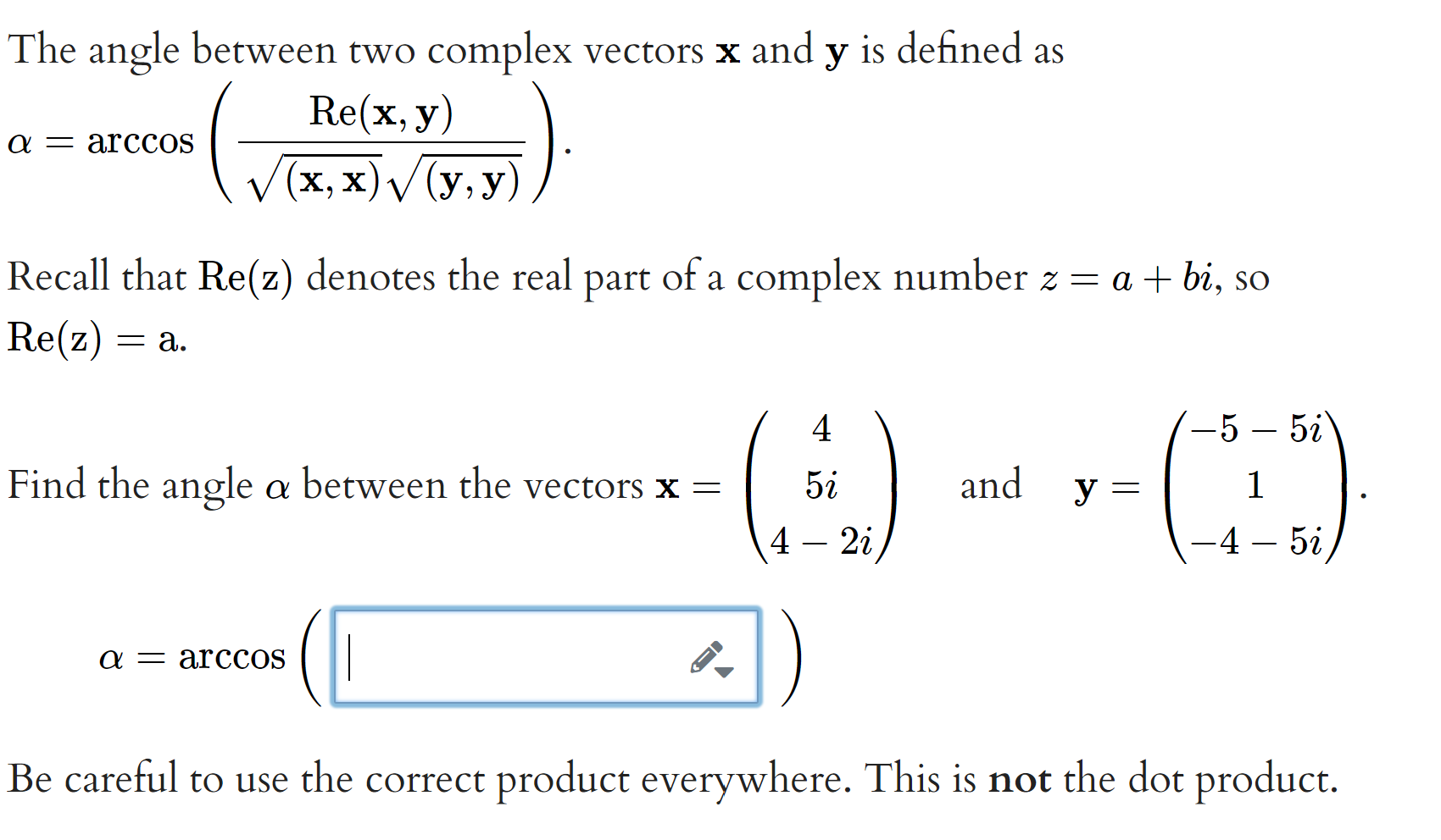 Solved The angle between two complex vectors x and y is | Chegg.com