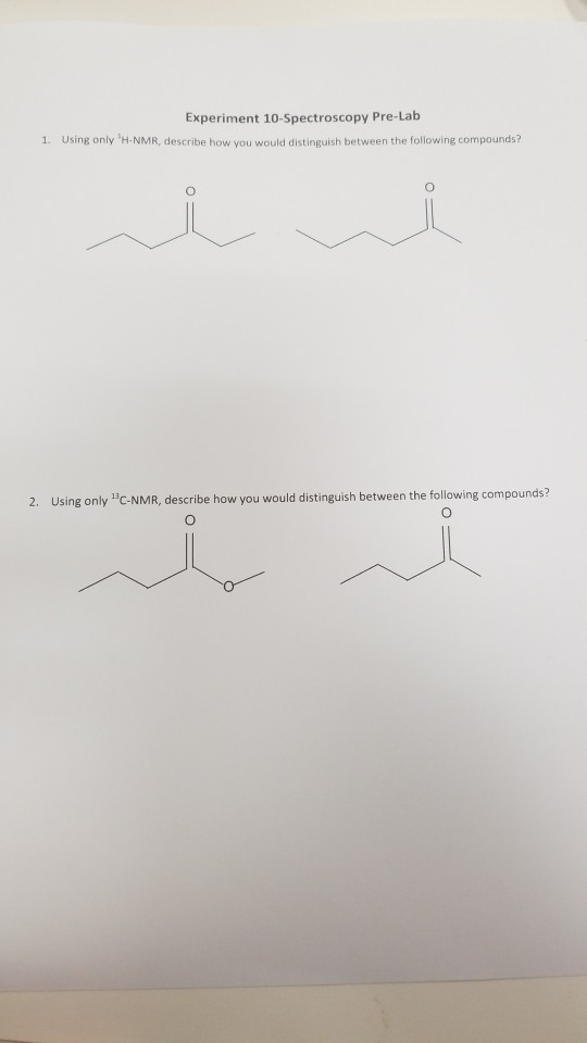 Solved Experiment 10Spectroscopy PreLab 1. Using only