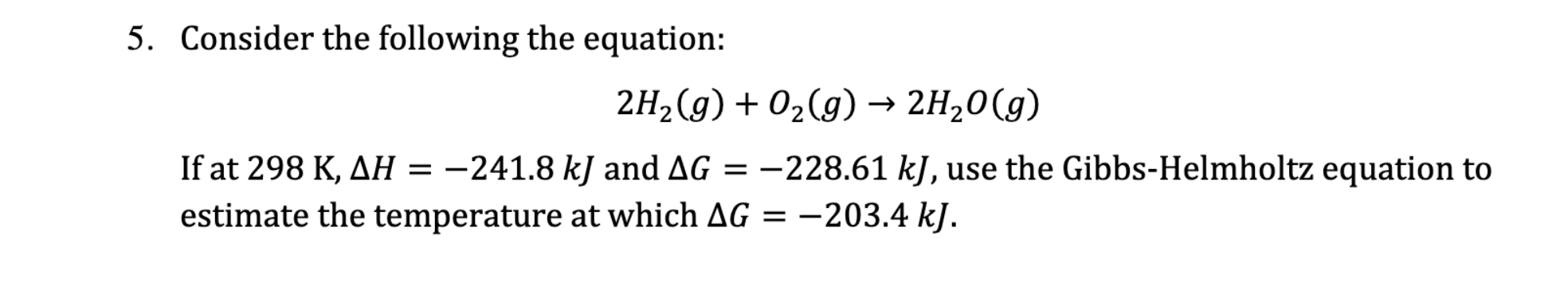 Solved 5. Consider the following the equation: | Chegg.com