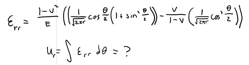 \( \begin{array}{c}\varepsilon_{r r}=\frac{1-v^{2}}{E}\left(\left(\frac{1}{\sqrt{2 \pi r}} \cos \frac{\theta}{2}\left(1+\sin