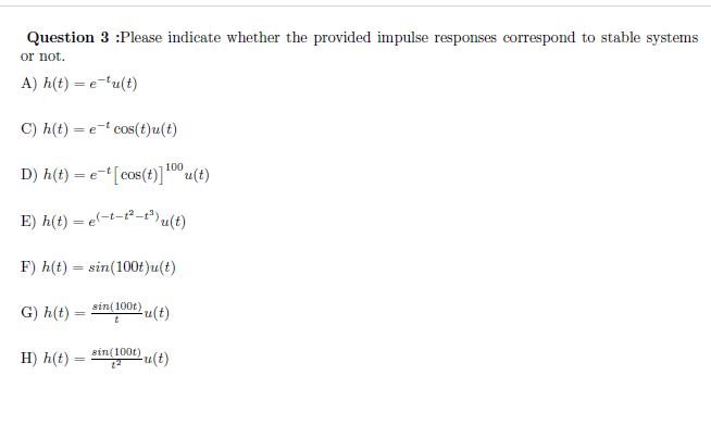 Solved Question 3 ﻿:Please indicate whether the provided | Chegg.com