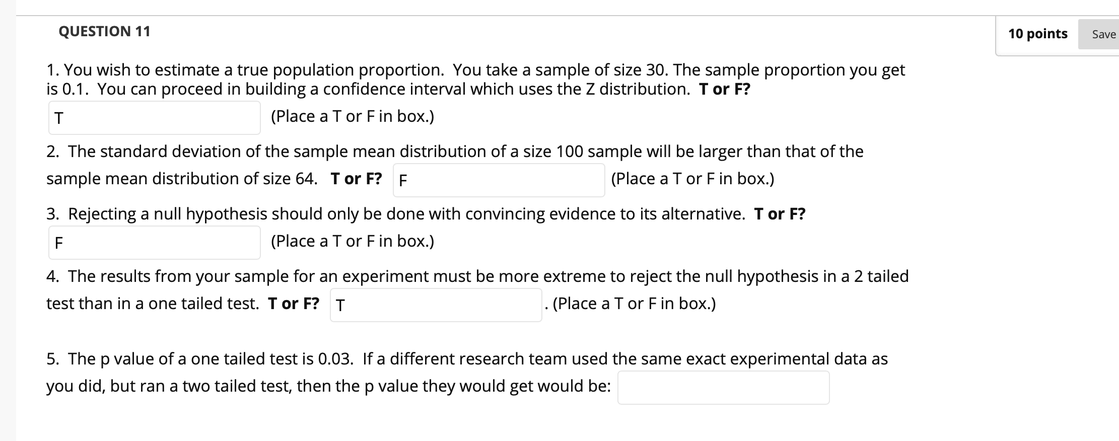 Solved QUESTION 11 10 points Save 1. You wish to estimate a | Chegg.com