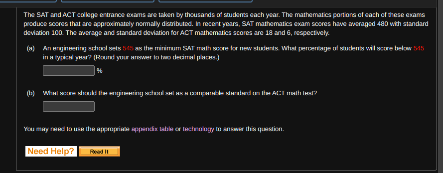 Solved The SAT and ACT college entrance exams are taken by | Chegg.com