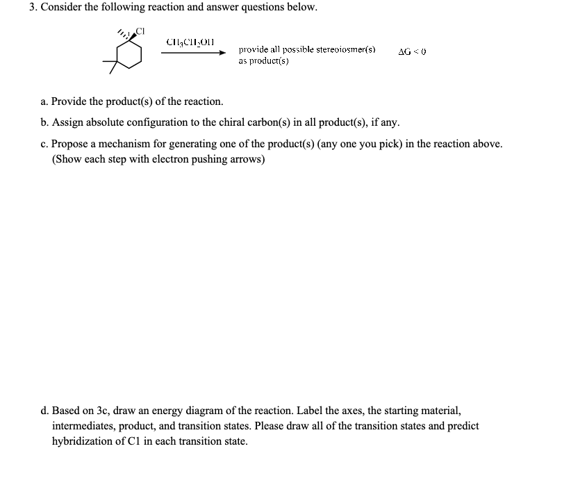 Solved 3. Consider the following reaction and answer | Chegg.com