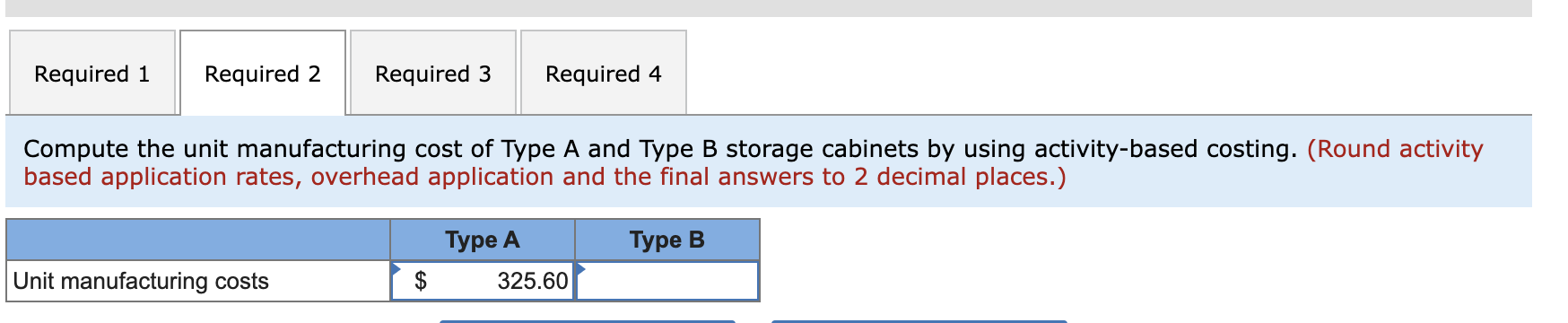 Solved Maxey \& Sons manufactures two types of storage | Chegg.com