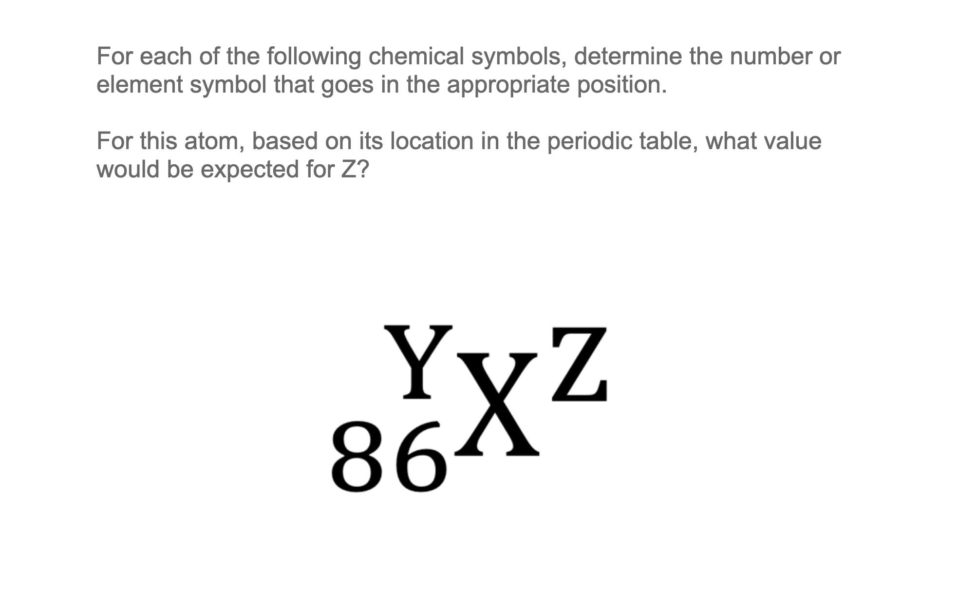 Solved For each of the following chemical symbols, determine | Chegg.com