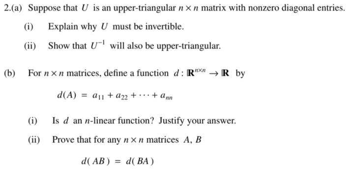 Solved 2.(a) Suppose that U is an upper-triangular n x n | Chegg.com