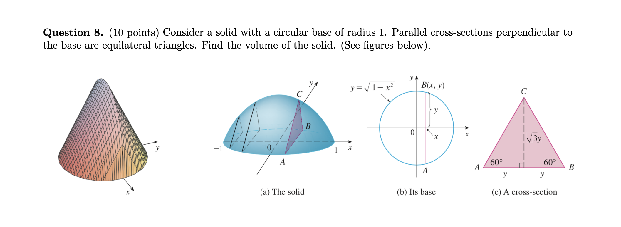 Solved Question 8. (10 ﻿points) ﻿Consider a solid with a