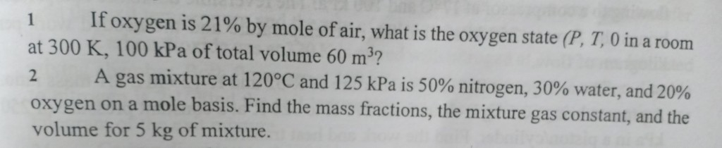 Solved If oxygen is 21% by mole of air, what is the oxygen | Chegg.com