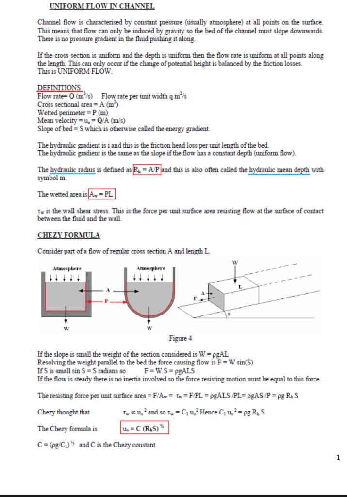 Solved UNIFORM FLOW IN CHANNEL Channel flow is characterised | Chegg.com
