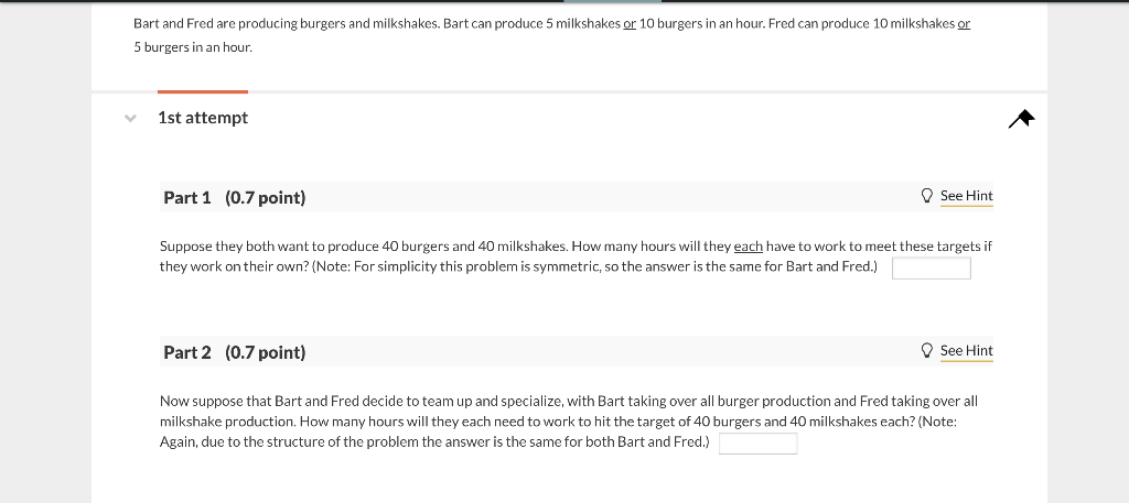 Solved Bart and Fred are producing burgers and milkshakes. | Chegg.com