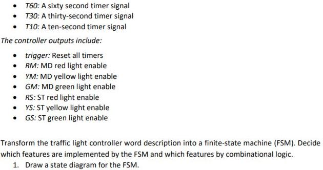 You need to design a traffic light controller for an | Chegg.com