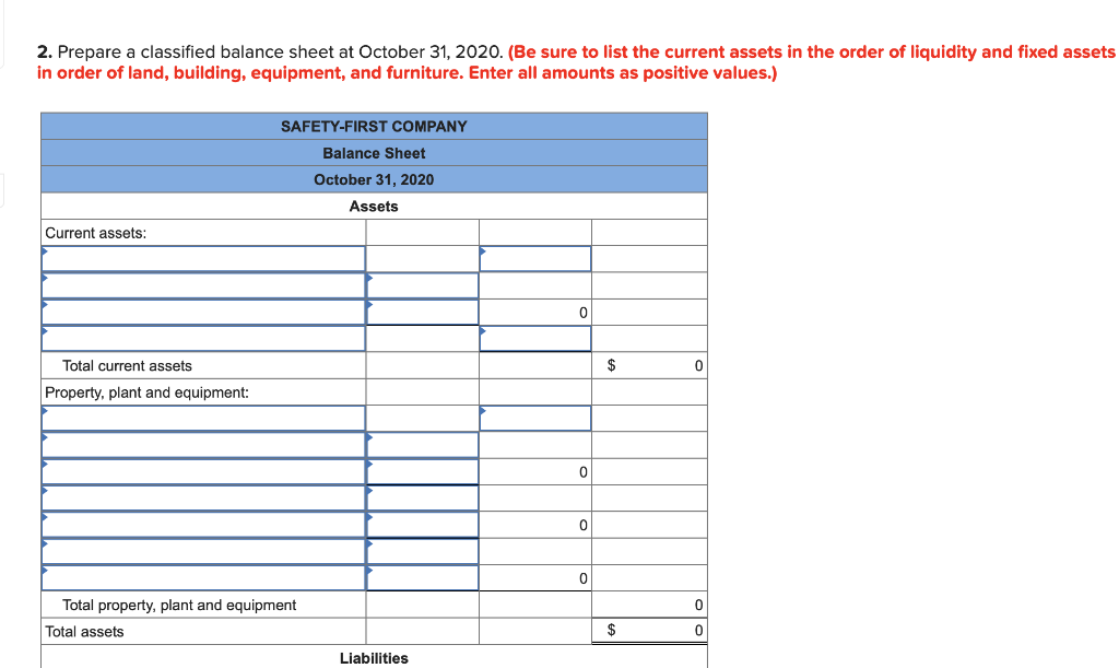 Solved SafetyFirst Company completed all of its October 31,