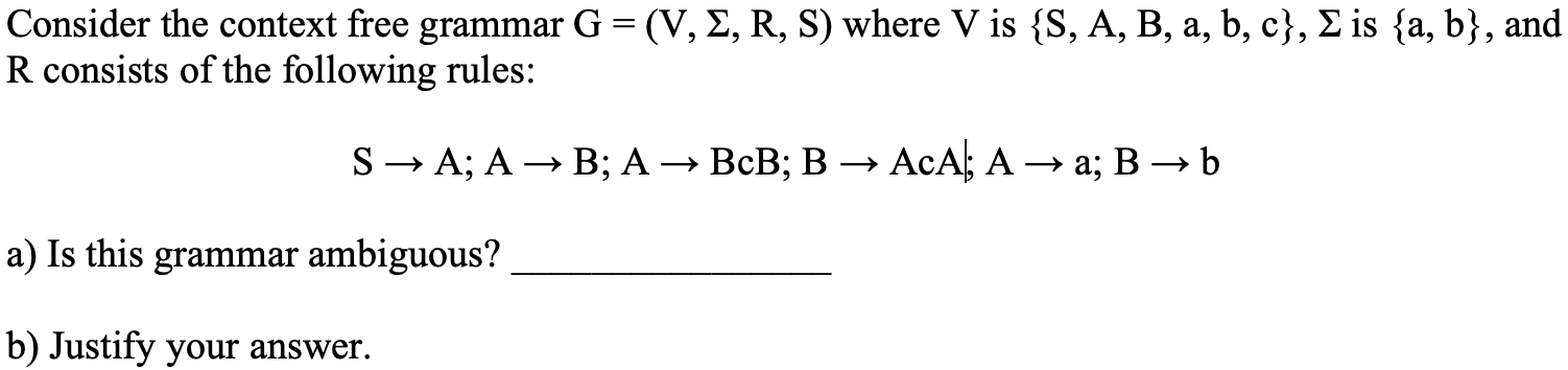 Solved Consider the context free grammar G = (V, E, R, S) | Chegg.com