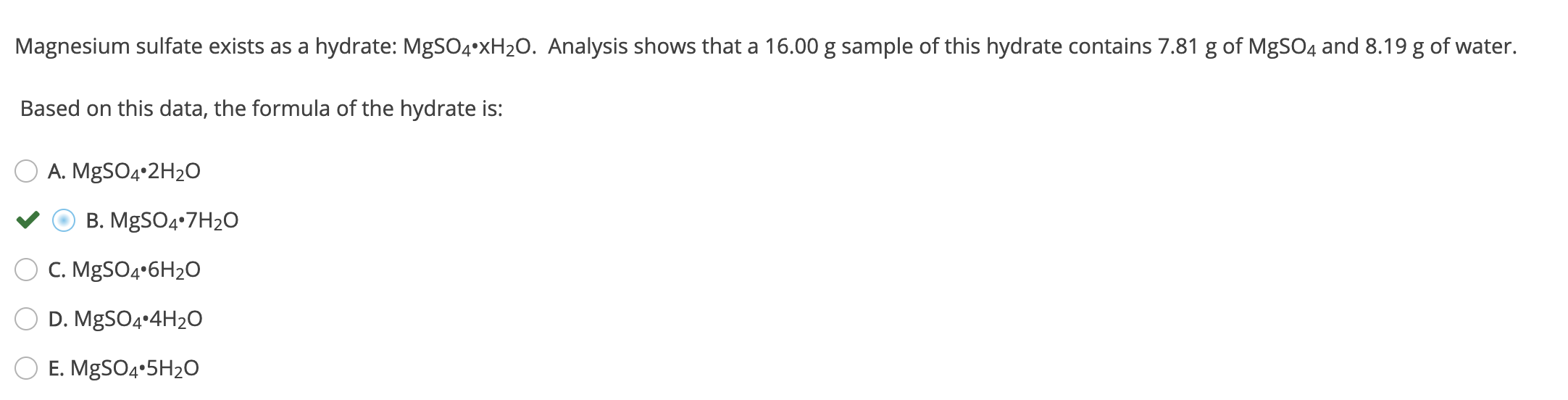 Solved Magnesium sulfate exists as a hydrate: MgSO4•xH20. | Chegg.com
