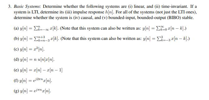 Solved 3. Basic Systems: Determine whether the following | Chegg.com