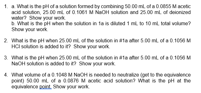 Solved 1. a. What is the pH of a solution formed by | Chegg.com