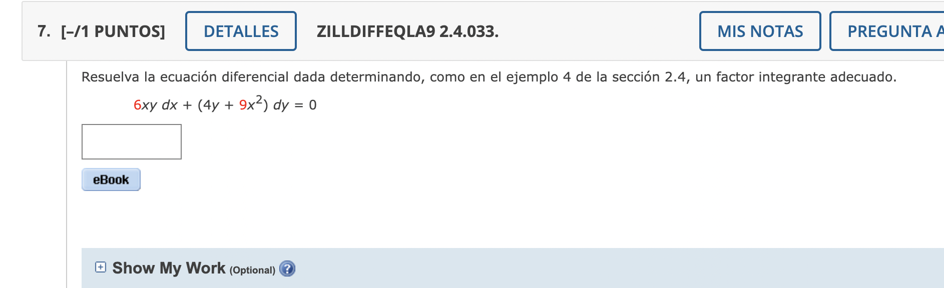 ZILLDIFFEQLA9 2.4.033. Resuelva la ecuación diferencial dada determinando, como en el ejemplo 4 de la sección 2.4 , un factor