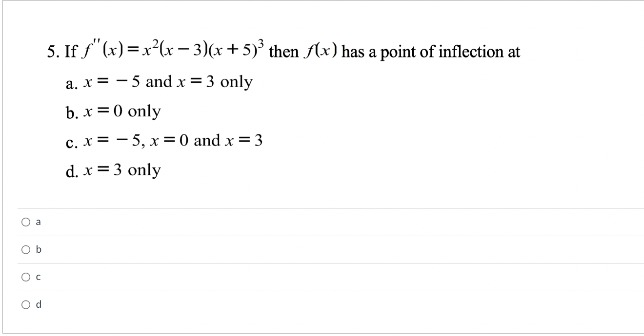 Solved If F x x2 x 3 x 5 3 then F x has A Point Of Chegg solved-if-f-x-x2-x-3-x-5-3-then-f-x-has-a-point-of-chegg