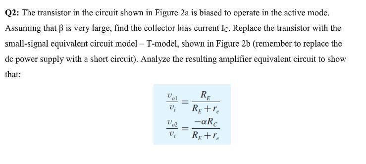 Solved Q2: The transistor in the circuit shown in Figure 2a | Chegg.com
