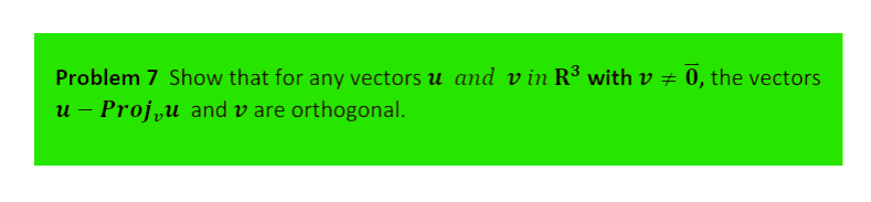 Solved Problem 3 For What Values Of B Are The Vectors | Chegg.com