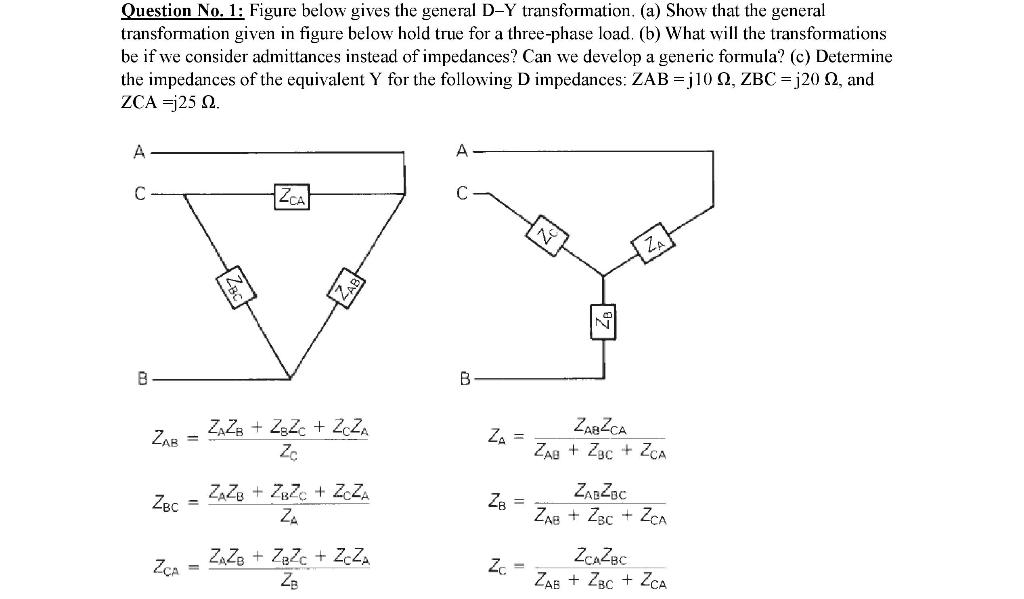 Solved Question No. 1: Figure below gives the general D-Y | Chegg.com
