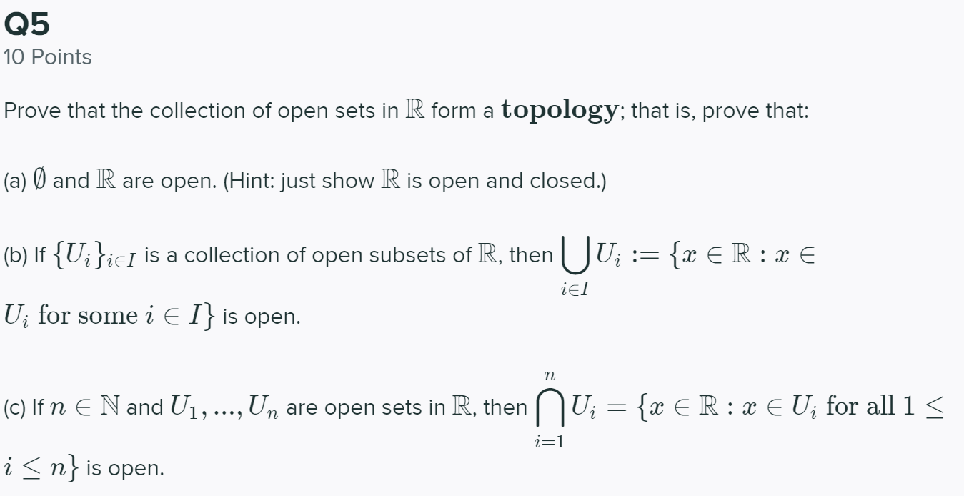 Solved Q5 10 Points Prove That The Collection Of Open Set Chegg Com