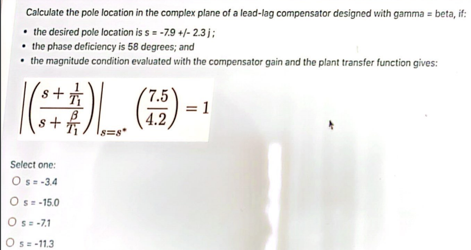 Solved Calculate the pole location in the complex plane of a | Chegg.com