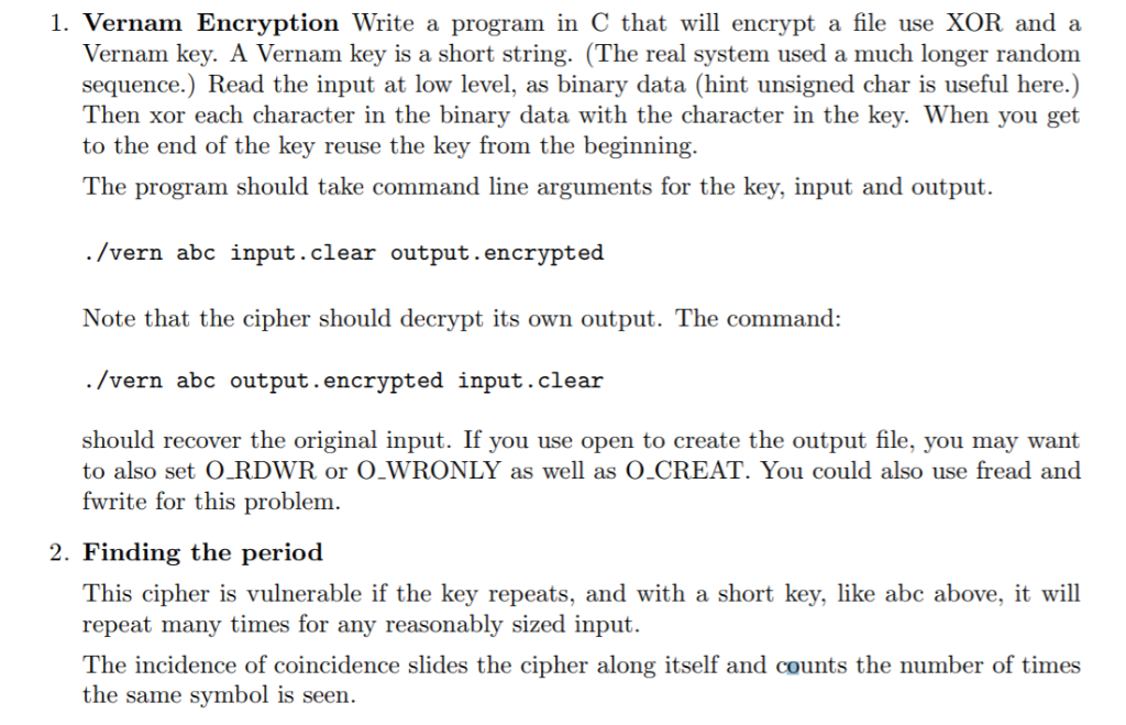 1. Vernam Encryption Write a program in C that will | Chegg.com