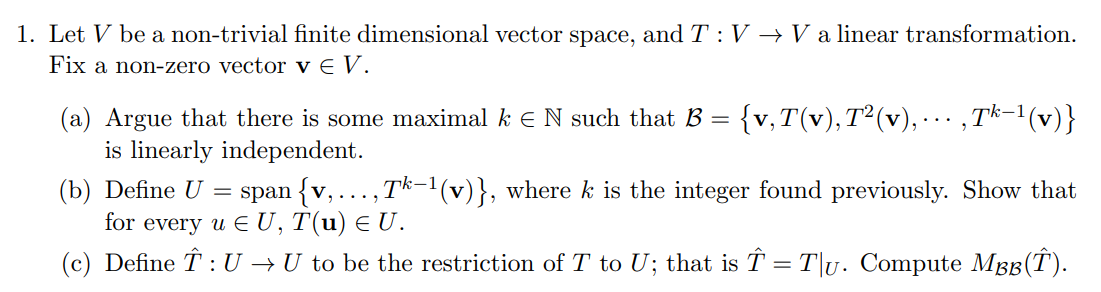 Solved 1 Let V Be A Non Trivial Finite Dimensional Vecto Chegg Com