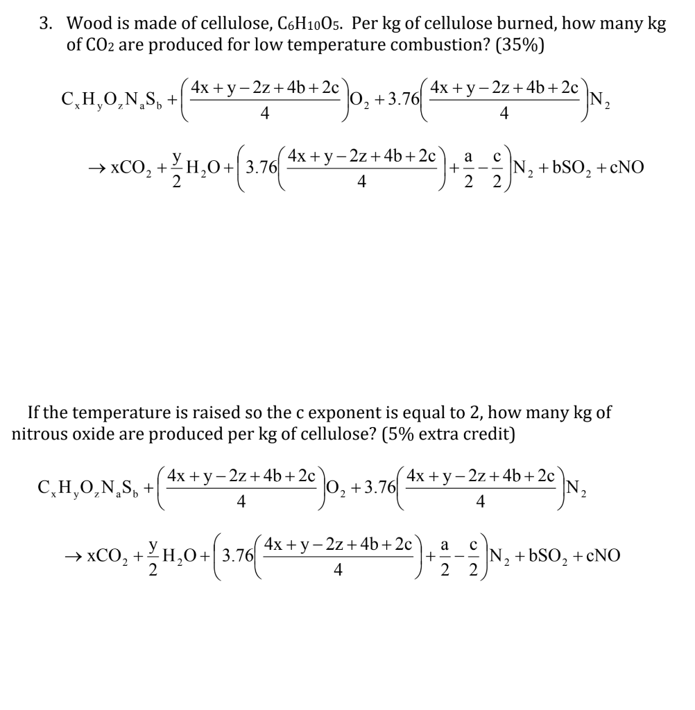 Solved 3 Wood Is Made Of Cellulose C6h1005 Per Kg Of