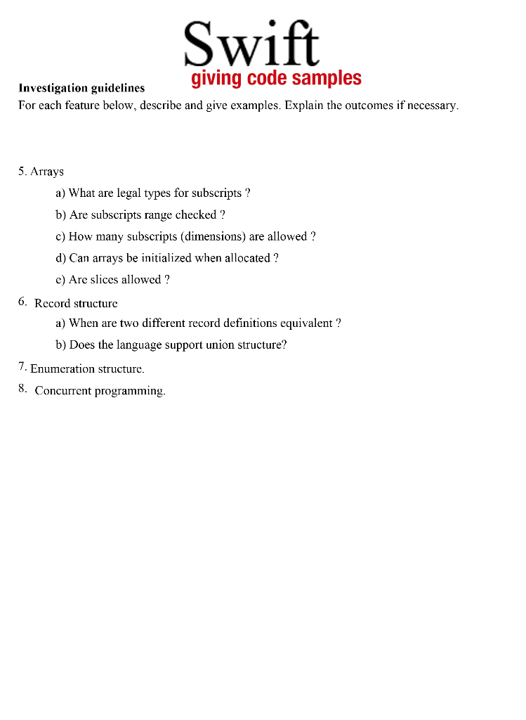 Swift giving code samples Investigation guidelines | Chegg.com