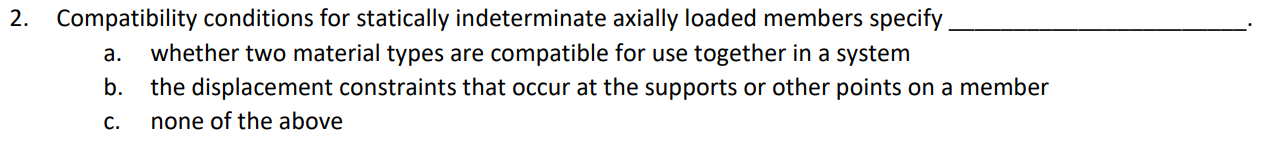 Solved 2. Compatibility conditions for statically | Chegg.com