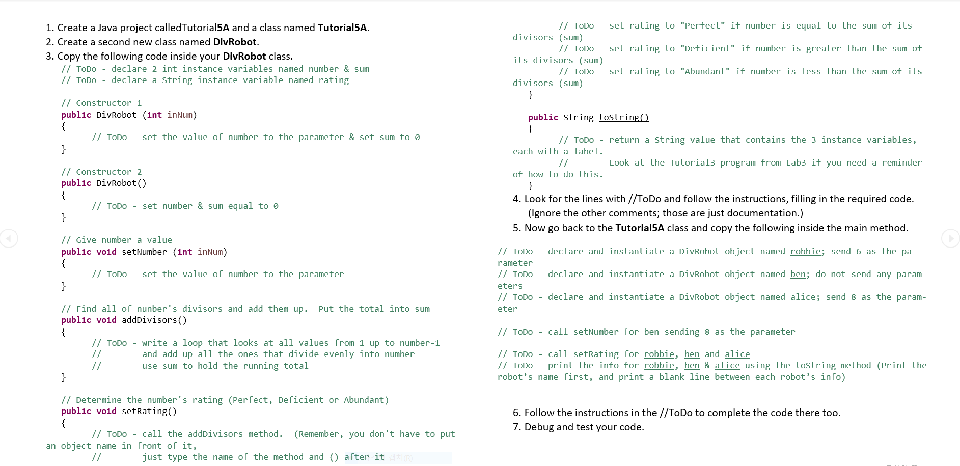 Solved 1. Create a Java project called Tutorial5A and a | Chegg.com