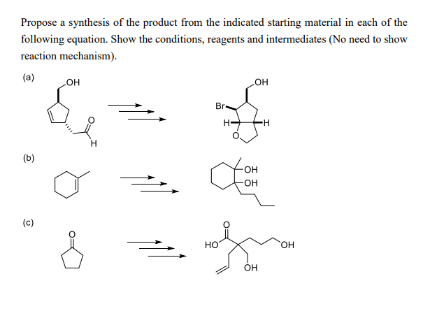 Solved Propose a synthesis of the product from the indicated | Chegg.com