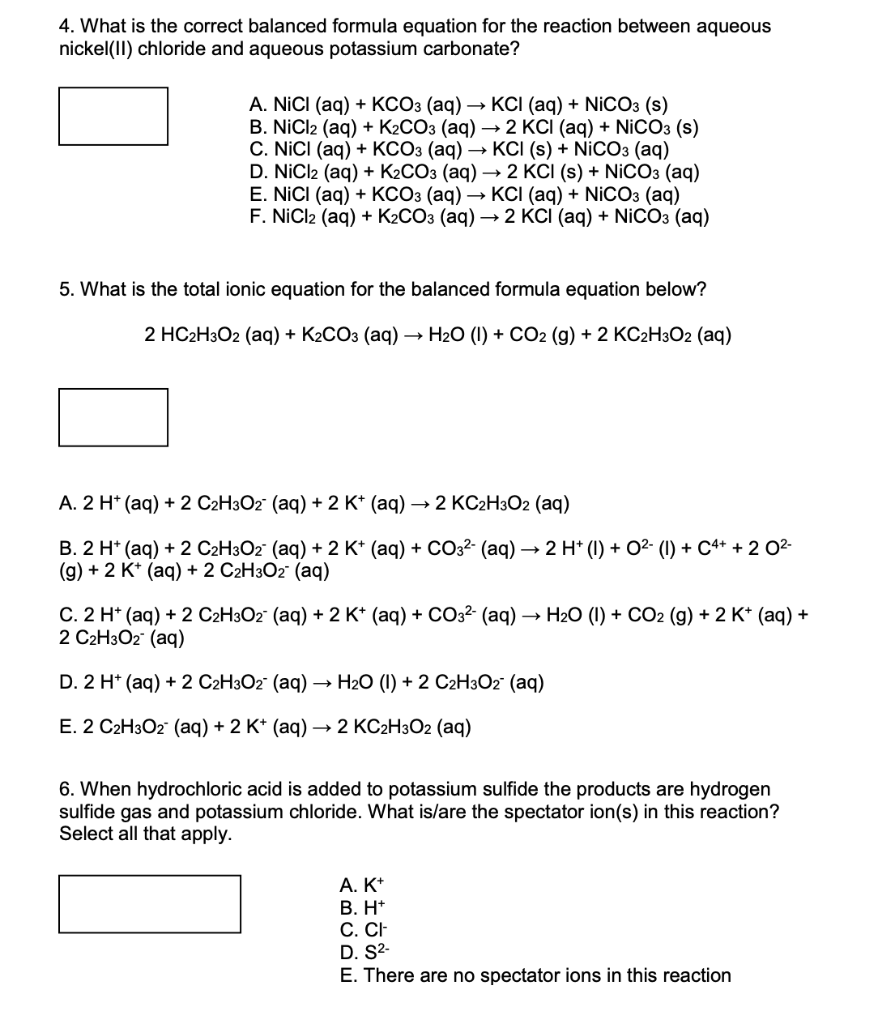 Solved 4. What is the correct balanced formula equation for | Chegg.com