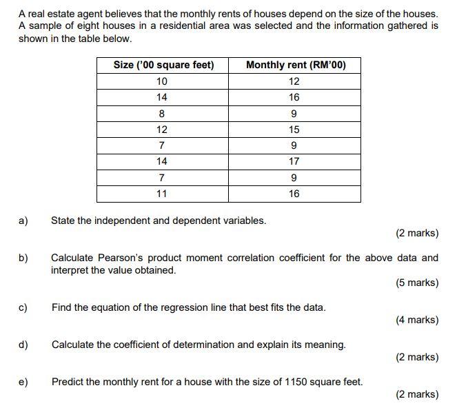 Solved A real estate agent believes that the monthly rents | Chegg.com