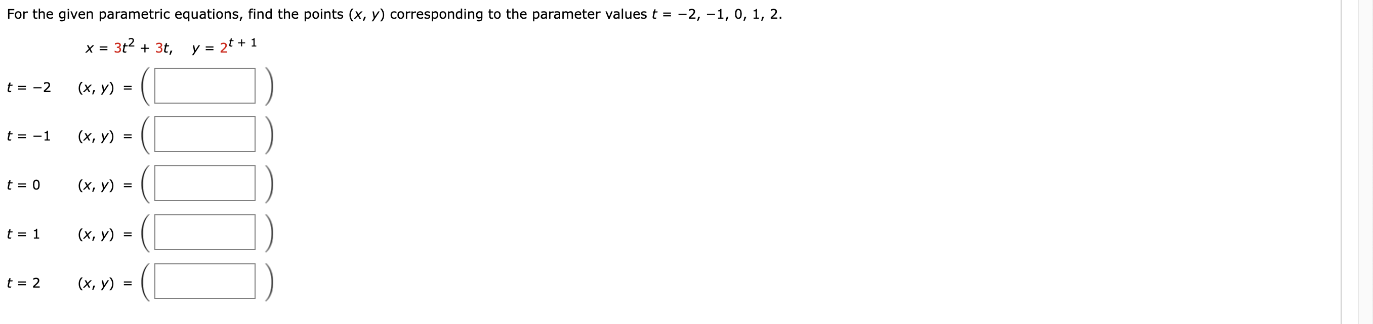 For the given parametric equations, find the points \( (x, y) \) corresponding to the parameter values \( t=-2,-1,0,1,2 \). \