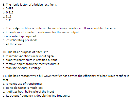 Bridge Rectifier Ripple Factor Solved 8. The ripple factor of a bridge rectifier is a. | Chegg.com