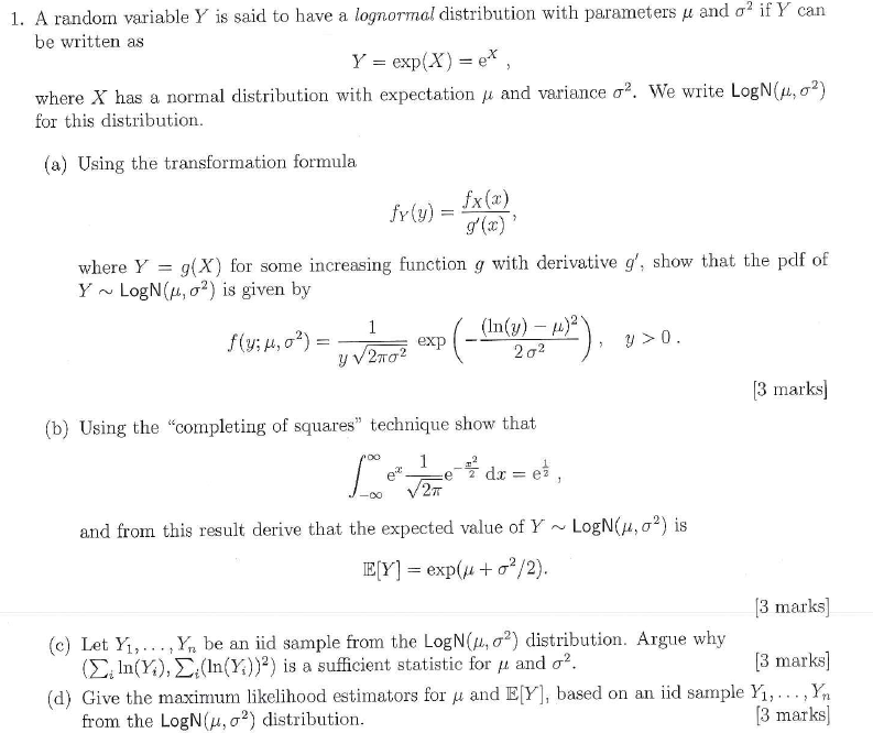 Solved 1. A random variable Y is said to have a lognormal | Chegg.com