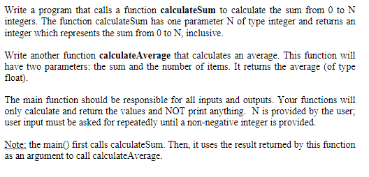 Solved Write a program that calls a function calculateSum to | Chegg.com